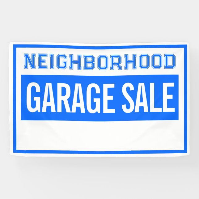 Neighborhood Garage Sale Banner 2.5' X 4' (Horizontal)