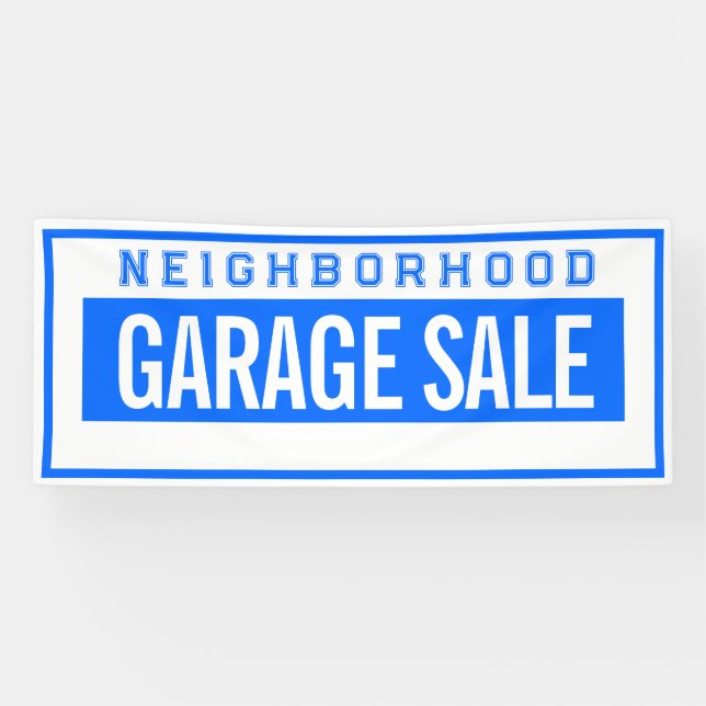Neighborhood Garage Sale Banner 2.5' X 6' (Horizontal)