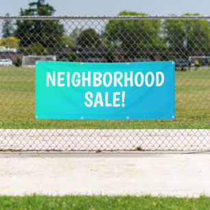 NEIGHBORHOOD SALE! Vinyl Banner
