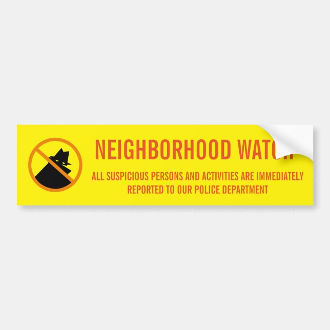 NEIGHBORHOOD WATCH BUMPER STICKER (Front)