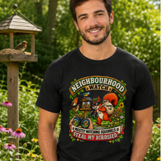 Neighborhood Watch Funny Squirrel Birdwatching T-Shirt