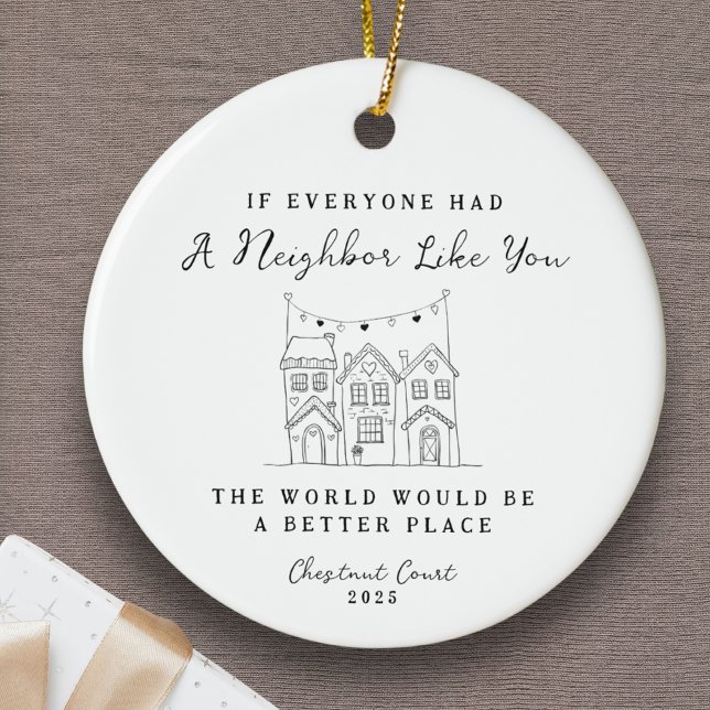 "Neighbour Like You" Personalised Custom Message Ceramic Tree Decoration (Personalized Neighbor Ornament Gift Custom Message Thank you Community Friendship Appreciation Love)
