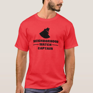 Neighbourhood Watch Captain T-Shirt