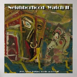 Neighbourhood Watch II Poster