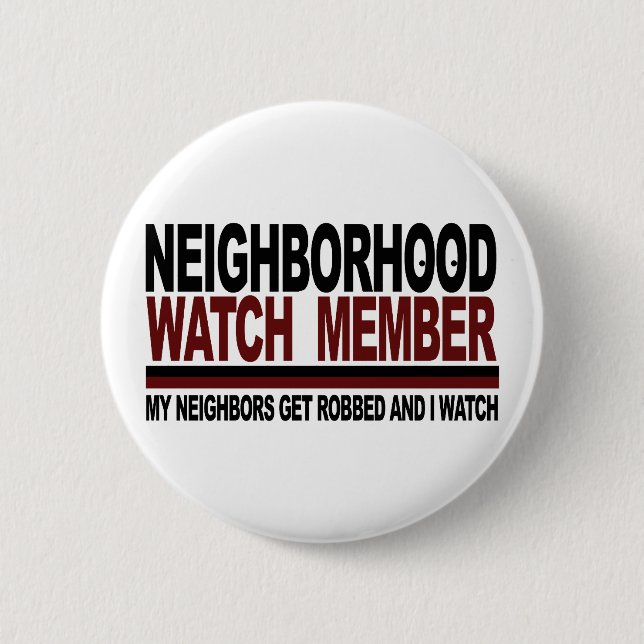 Neighbourhood Watch Member 6 Cm Round Badge (Front)