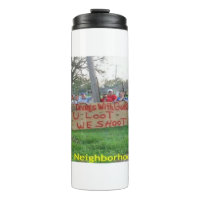 Neighbourhood watch Thermal Tumbler