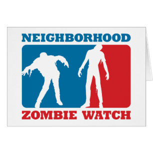 Neighbourhood Zombie Watch - Red and Blue