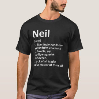 NEIL Definition Personalised Name Funny Birthday G T-Shirt