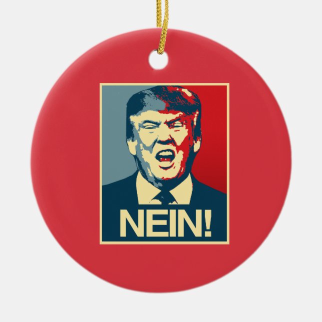 NEIN - Anti-Trump Poster - Anti-Trump - Ceramic Tree Decoration (Front)