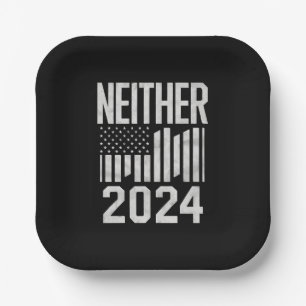 Neither 2024 Funny Political Election 2024  Paper Plate