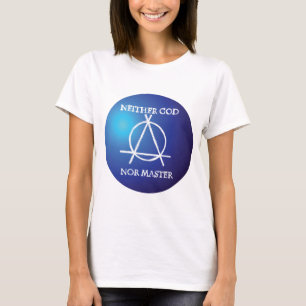Neither God Nor Master Anarchy Symbol  T-Shirt