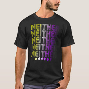 Neither Non Binary Flag LGBT Trans Nonbinary Enby  T-Shirt