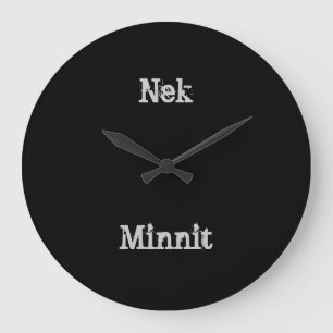 Nek Minnit Clock