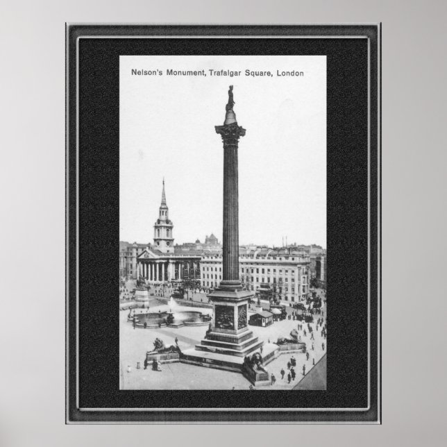 Nelson's Monument Trafalgar Square 1900's Poster (Front)