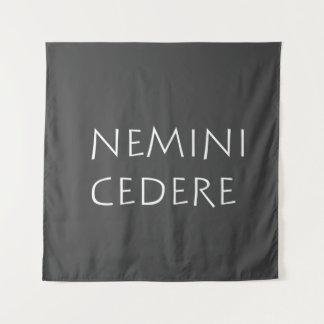 Nemini cedere tapestry