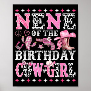 Nene Of The Birthday Cowgirl Rodeo Western Country Poster