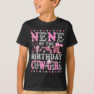 Nene Of The Birthday Cowgirl Rodeo Western Country T-Shirt
