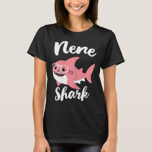 Nene Shark Mother's Day Grandma Funny T-Shirt