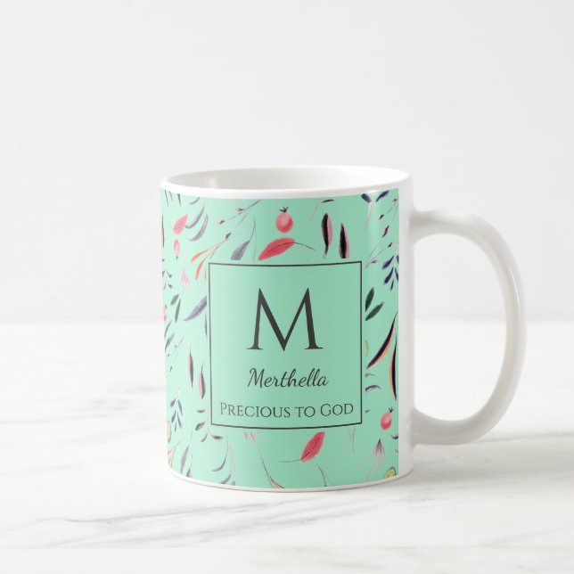 Neo Mint Floral MONOGRAM Custom PRECIOUS TO GOD Coffee Mug (Right)