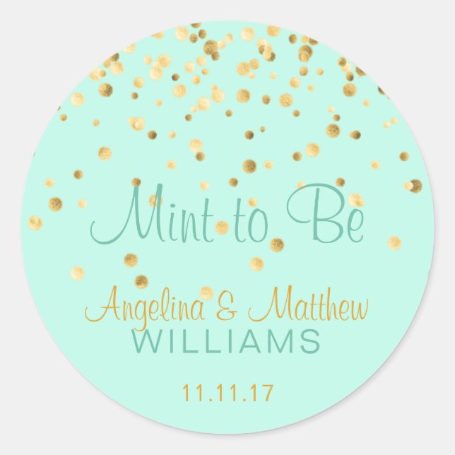 Neo Mint to Be Mint Gold Confetti Wedding Classic Round Sticker (Front)