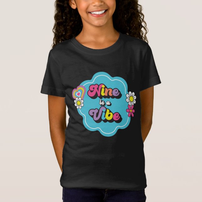 Neon 90s Retro Nine is a Vibe 9th Birthday T-Shirt (Front)