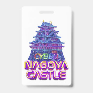 Neon art of "Nagoya Castle" in cyberpunk style ID Badge