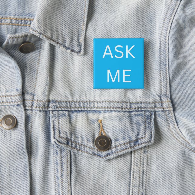 Neon Blue Ask Me Button Pin Volunteer, business  (In Situ)