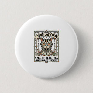 Neon Cat Club Cat Cyberpunk Vintage Vector Art Shi 6 Cm Round Badge