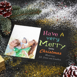 Neon Have A Merry Little Christmas Photo Card