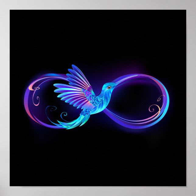 Neon Infinity Symbol with Glowing Hummingbird Poster (Front)