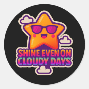 Neon Kawaii Star – “Shine Even on Cloudy Days” Classic Round Sticker
