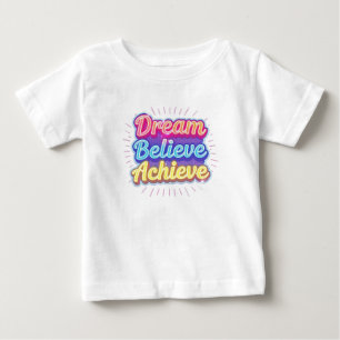 Neon motivational quote 'Dream believe achieve' Baby T-Shirt