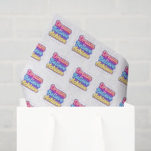 Neon motivational quote 'Dream believe achieve' Tissue Paper