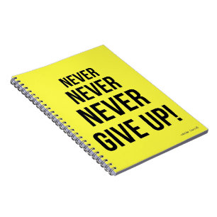 Neon Never Give Up Winston Churchill Motivational Notebook