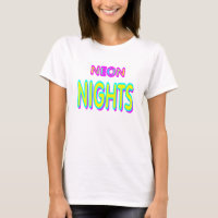 NEON NIGHTS BAR CLUB DANCE T-SHIRT