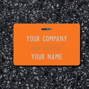 Neon orange colour - bold lettering ID badge