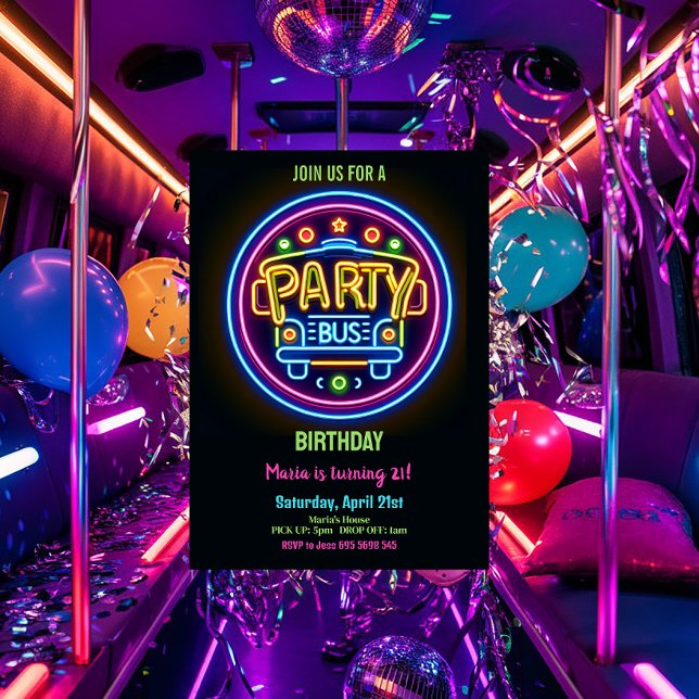 Neon Party Bus Glow Hopping 21st Birthday Invitation (Creator Uploaded)