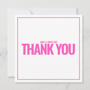 Neon pink bold thank you card