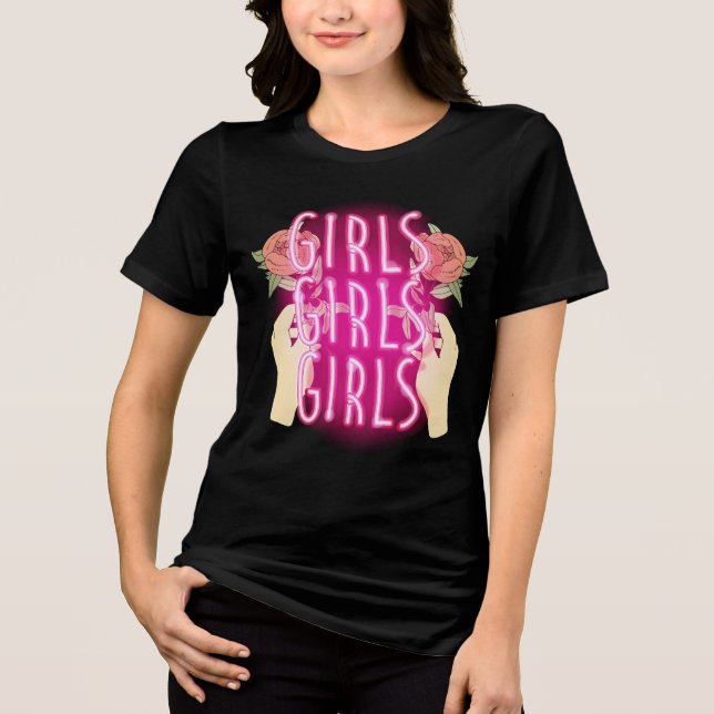 Neon Pink Girls Girls Girls Sign Tri-Blend Shirt (Front)