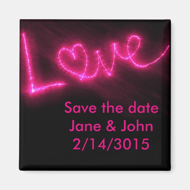 neon pink love save the date wedding magnet (Front)