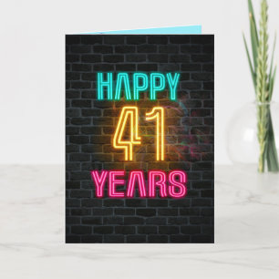 Neon sign on brick for 41st birthday card