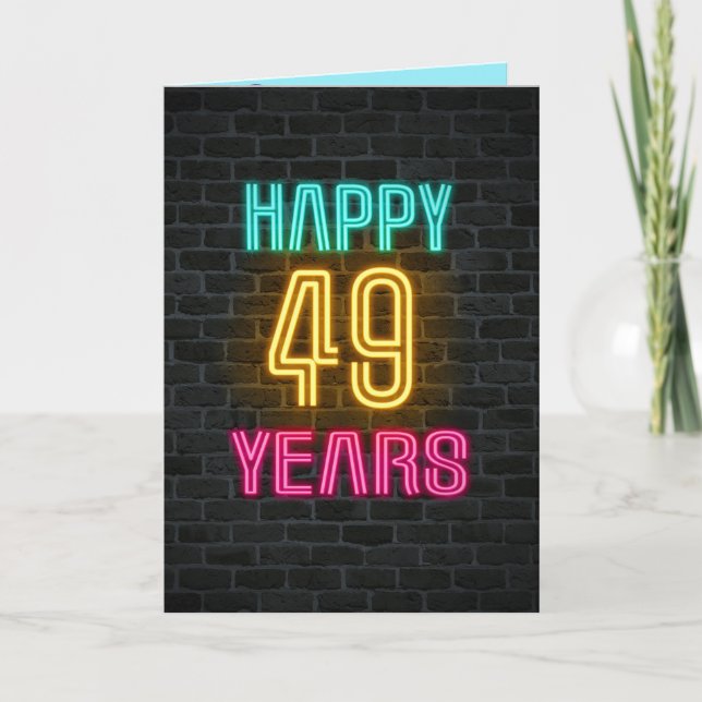 Neon sign on brick for 49th birthday card (Front)