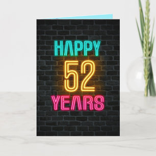 Neon sign on brick for 52nd birthday card