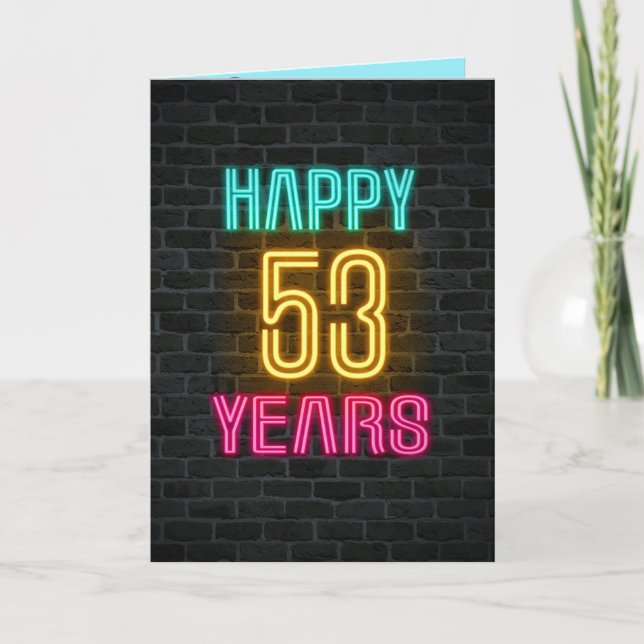 Neon sign on brick for 53rd birthday card (Front)