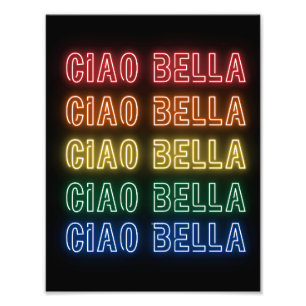Neon Sign Style Ciao Bella Repeating Rainbow Print