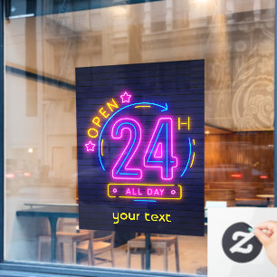 Neon Stores open 24 hours  Window Cling