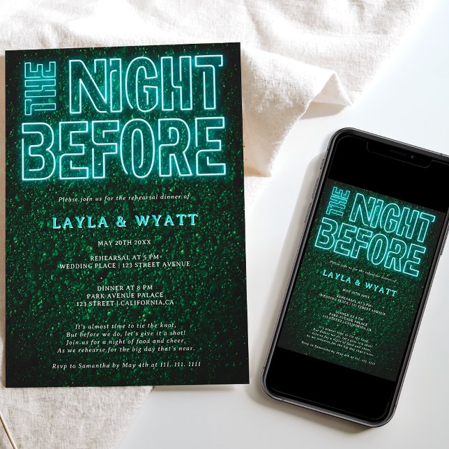 Neon teal green night before rehearsal dinner invitation (Creator Uploaded)