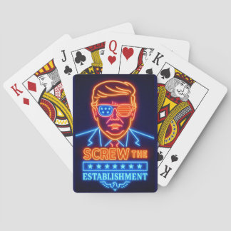 Neon Trump Screw the Establishment Playing Cards