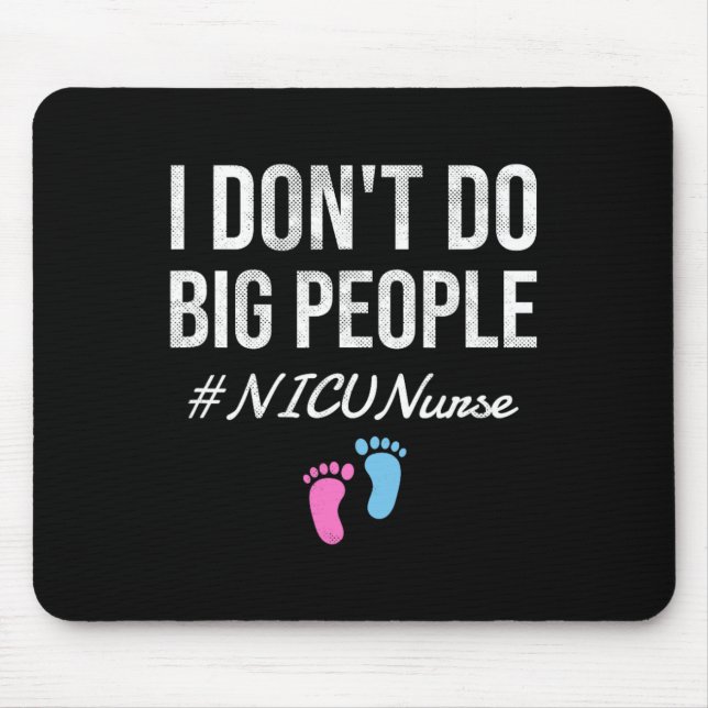 Neonatal Intensive Care Unit Nicu Nurse  Mouse Pad (Front)
