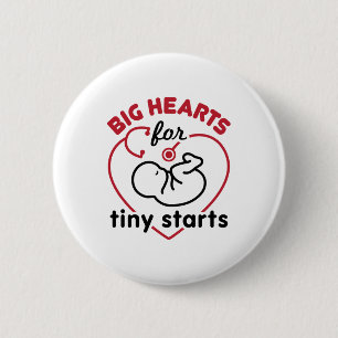 Neonatal NICU Nurse Big Hearts for Tiny Starts 6 Cm Round Badge